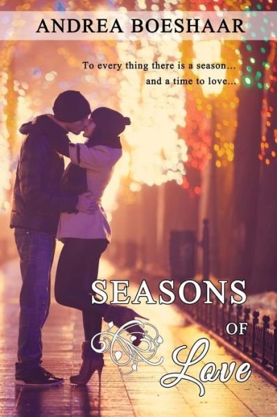 Cover for Andrea Boeshaar · Seasons of love (Bog) (2015)