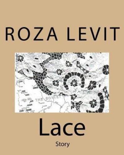 Cover for Roza Levit · Lace (Paperback Book) (2016)