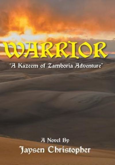 Cover for Jaysen Christopher · Warrior (Hardcover Book) (2016)