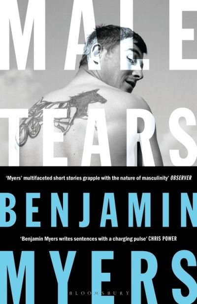 Cover for Benjamin Myers · Male Tears (Paperback Book) (2022)