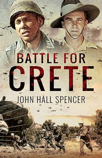 Cover for John Hall Spencer · Battle for Crete (Paperback Book) (2020)