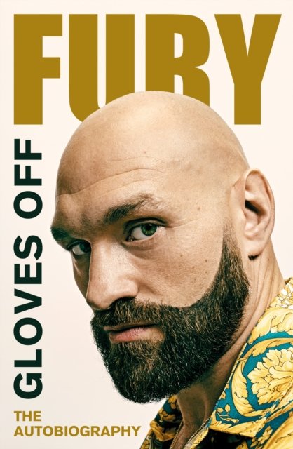 Cover for Tyson Fury · Gloves Off: Tyson Fury Autobiography (Pocketbok) (2022)