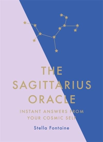 Cover for Susan Kelly · The Sagittarius Oracle: Instant Answers from Your Cosmic Self (Gebundenes Buch) (2021)