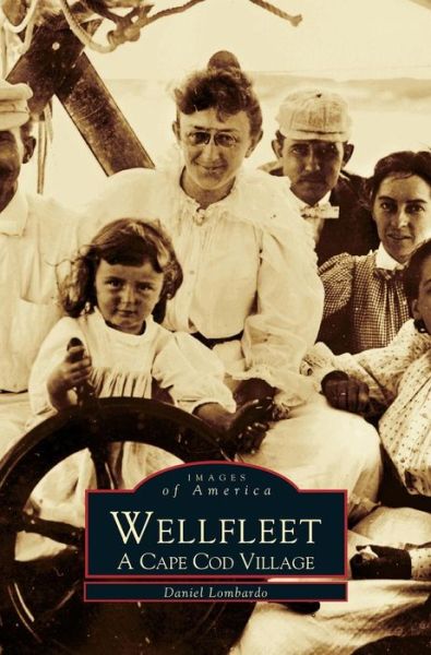 Cover for Daniel Lombardo · Wellfleet (Hardcover Book) (2000)
