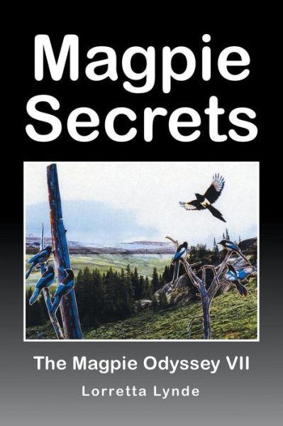 Cover for Lorretta Lynde · Magpie Secrets (Paperback Book) (2018)