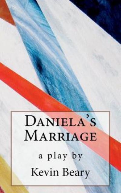 Cover for Kevin Beary · Daniela's Marriage (Paperback Book) (2018)