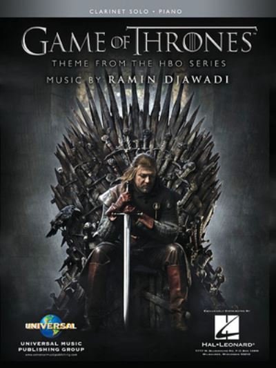 Game of Thrones for Clarinet and Piano - Ramin Djawadi - Książki - Leonard Corporation, Hal - 9781540059369 - 1 lipca 2019