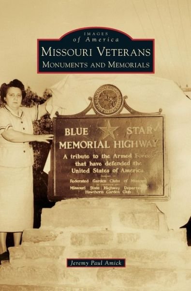 Cover for Jeremy Paul Amick · Missouri Veterans (Gebundenes Buch) (2018)