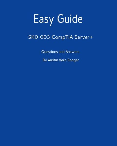 Easy Guide - Austin Vern Songer - Książki - Createspace Independent Publishing Platf - 9781540851369 - 5 grudnia 2016