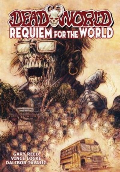 Cover for Gary Reed · Deadworld: Requiem for the World - Deadworld (Taschenbuch) (2019)
