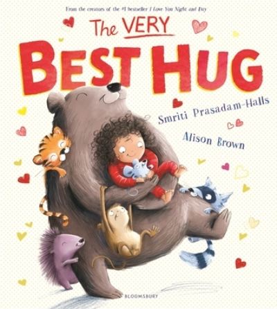 Very Best Hug - Smriti Prasadam-Halls - Książki - Bloomsbury Publishing USA - 9781547612369 - 24 stycznia 2023