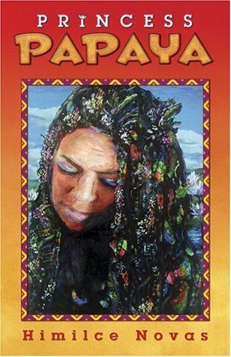 Cover for Himilce Novas · Princess Papaya (Paperback Book) (2004)