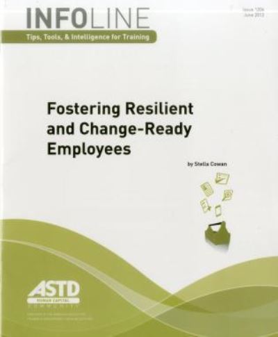 Cover for Stella Cowan · Fostering Resilient and Change-Ready Employees (Paperback Book) (2012)