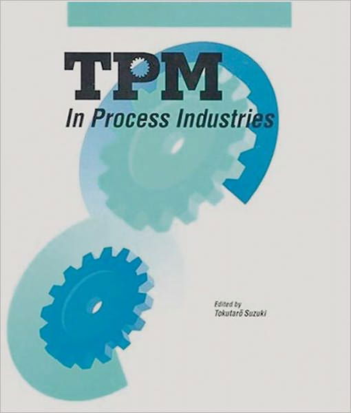 Cover for Tokutaro Suzuki · TPM in Process Industries (Hardcover Book) (1994)