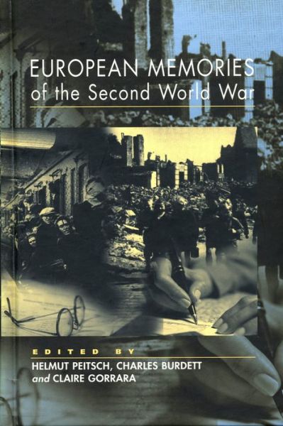 Cover for European Memories of the Second World War (Hardcover Book) (1999)