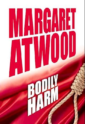 Cover for Margaret Atwood · Bodily harm (Book) (2002)