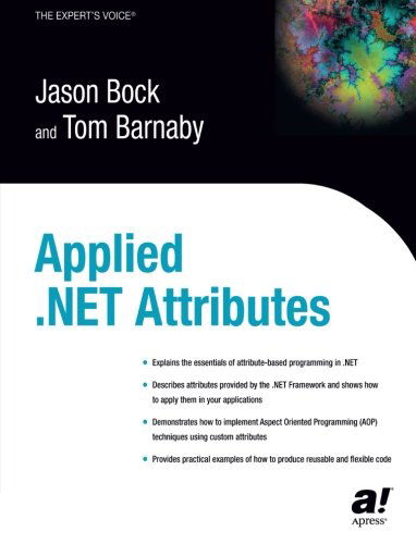 Applied .net Attributes - Jason Bock - Kirjat - APress - 9781590591369 - keskiviikko 8. lokakuuta 2003