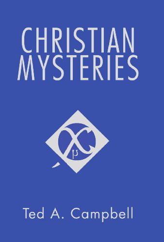 Cover for Ted A. Campbell · Christian Mysteries: (Pocketbok) (2005)