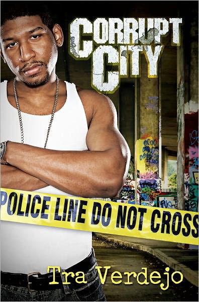 Cover for Tra Verdejo · Corrupt City (Pocketbok) (2011)