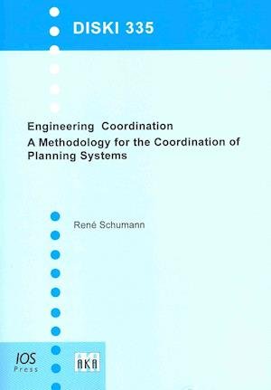 Cover for R. Schumann · Engineering Coordination: A Methodology for the Coordination of Planning Systems - Dissertations in Artificial Intelligence (Taschenbuch) (2011)