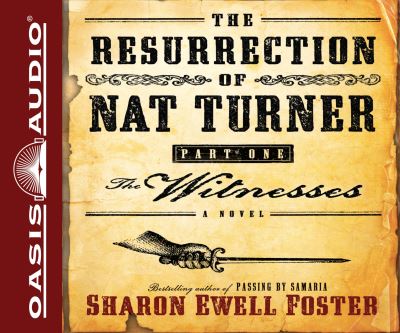 Cover for Sharon Ewell Foster · The Resurrection of Nat Turner, Part 1 : The Witnesses (CD) (2011)