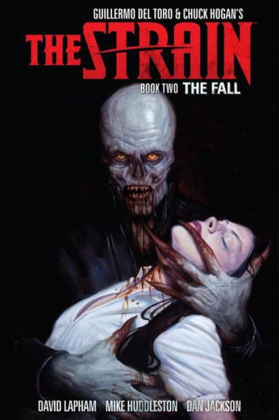 Cover for David Lapham · Strain, The: Book Two: The Fall (Taschenbuch) (2015)