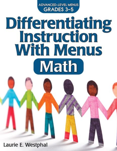 Cover for Laurie E. Westphal · Differentiating Instruction With Menus: Math (Grades 3-5) (Paperback Book) [2 New edition] (2016)