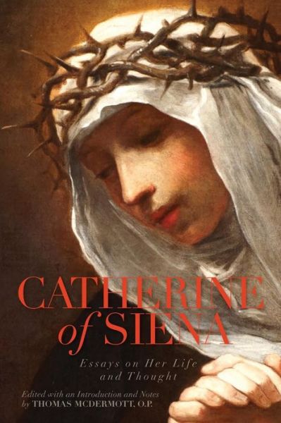 Cover for Thomas McDermott O P · Catherine of Siena (Paperback Book) (2015)