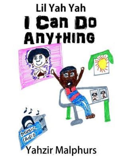 Cover for Yahzir Malphurs · Lil Yah Yah - I Can Do Anything (Paperback Book) (2018)