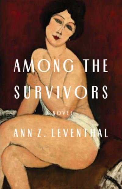 Cover for Ann Z. Leventhal · Among the Survivors: A Novel (Pocketbok) (2017)