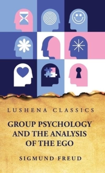 Cover for Sigmund Freud · Group Psychology and the Analysis of the Ego (Book) (2023)