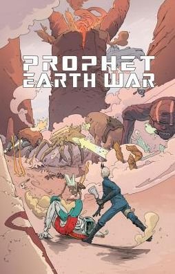Cover for Brandon Graham · Prophet Volume 5: Earth War - PROPHET TP (Paperback Book) (2017)