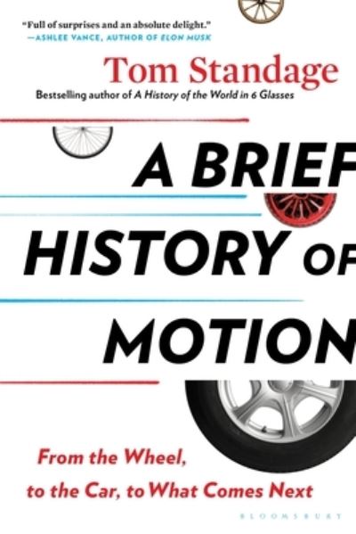 Cover for Tom Standage · Brief History of Motion (N/A) (2023)