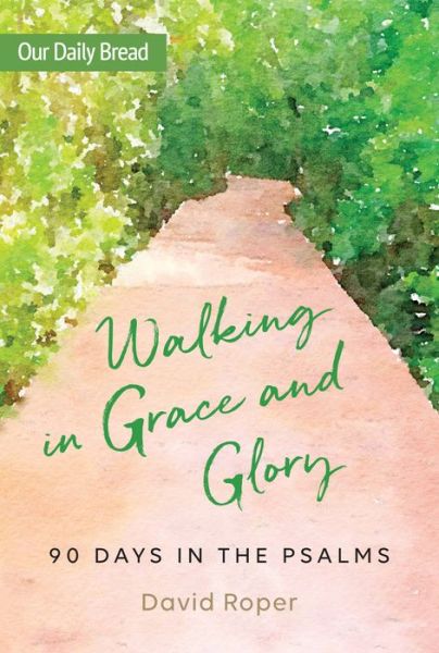 Cover for David Roper · Walking in Grace and Glory (Paperback Book) (2021)