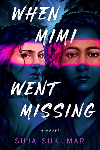 Cover for Suja Sukumar · When Mimi Went Missing (Hardcover Book) (2024)