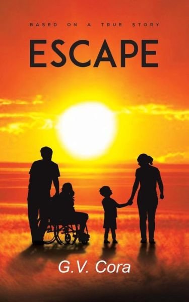 Cover for G V Cora · Escape (Paperback Bog) (2019)