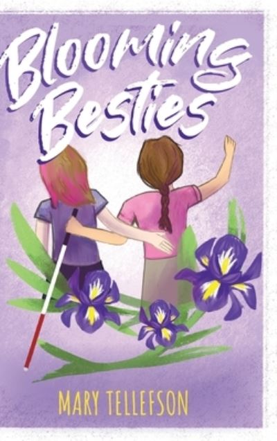 Cover for Orange Hat Publishing · Blooming Besties (Hardcover Book) (2021)