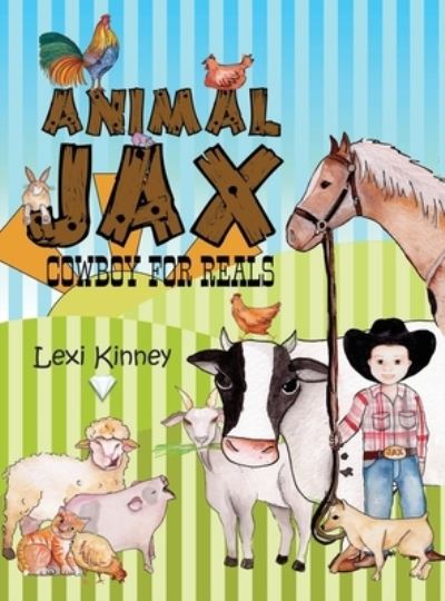 Cover for Lexi Kinney · Animal Jax (Hardcover Book) (2020)