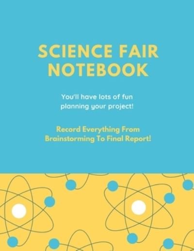 Cover for Amy Newton · Science Fair Notebook (Paperback Book) (2020)