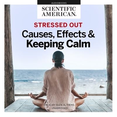 Cover for Scientific American · Stressed Out (CD) (2021)