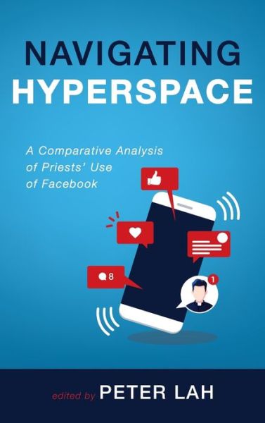 Cover for Peter Lah · Navigating Hyperspace (Hardcover Book) (2021)