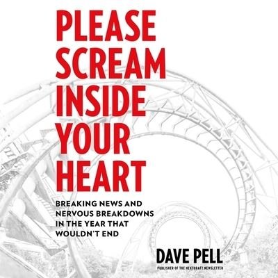 Cover for Dave Pell · Please Scream Inside Your Heart (CD) (2021)