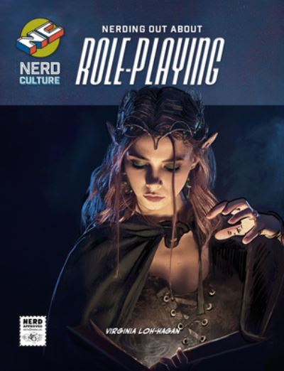 Cover for Virginia Loh-Hagan · Nerding Out about Role-Playing (Book) (2024)