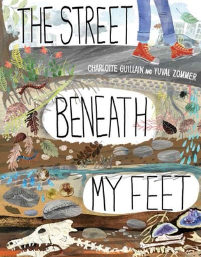 Cover for Charlotte Guillain · The Street Beneath My Feet - Look Closer (Hardcover bog) (2017)