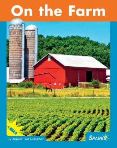 Cover for Jenna Lee Gleisner · On the Farm (Paperback Book) (2016)