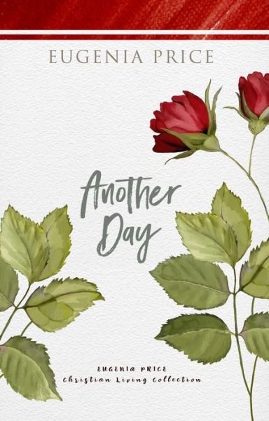 Cover for Eugenia Price · Another Day (Taschenbuch) (2021)