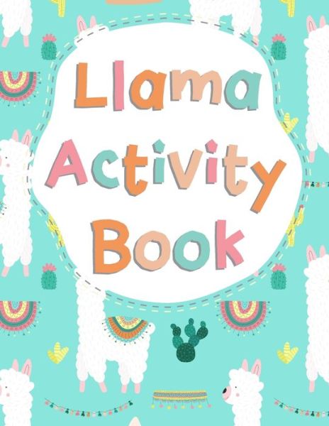 Cover for J McCormick · Llama Activity Book (Paperback Book) (2019)