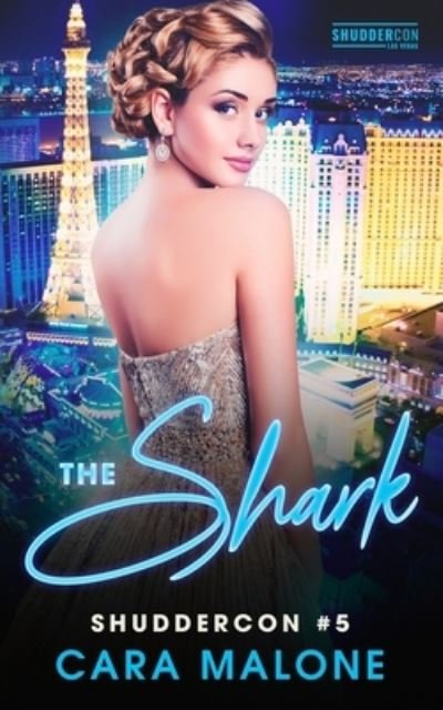 Cover for Cara Malone · The Shark (Paperback Book) (2019)