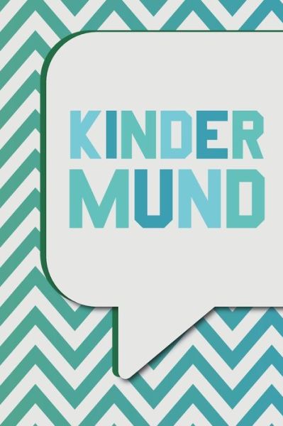 Cover for Anton Frech · Kindermund (Paperback Book) (2019)