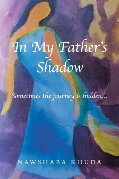 Cover for Nawshaba Khuda · In My Father's Shadow (Paperback Bog) (2020)